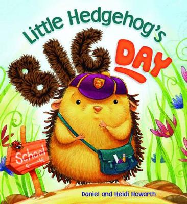 Storytime: Little Hedgehog's Big Day book