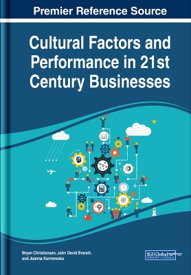 Cultural Factors and Performance in 21st Century Businesses book