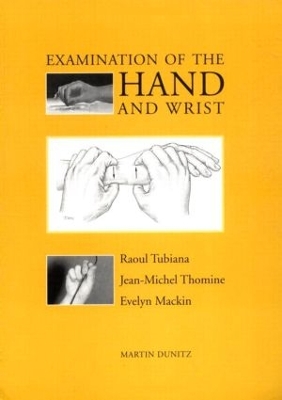 Examination of the Hand and Wrist book