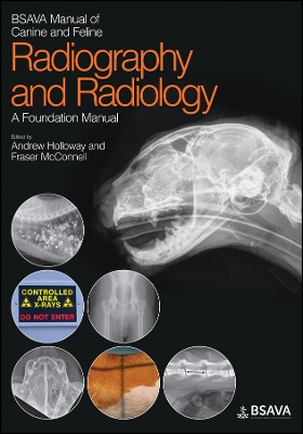 BSAVA Manual of Canine and Feline Radiography and Radiology - a Foundation Manual book