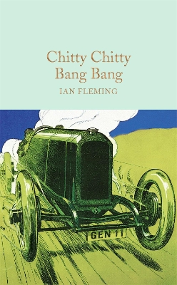 Chitty Chitty Bang Bang by Ian Fleming