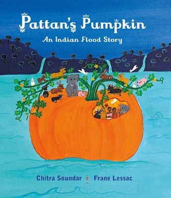 Pattan's Pumpkin by Chitra Soundar