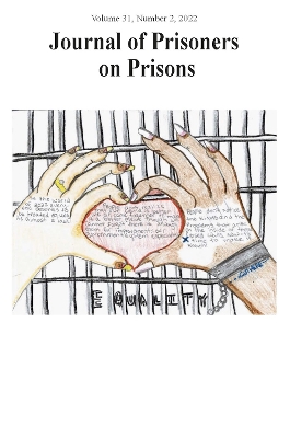 Journal of Prisoners on Prisons, V31 #2 by Dear Deepan Budlakoti