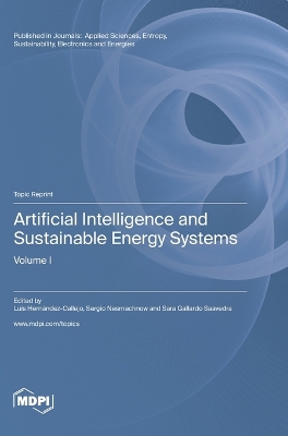 Artificial Intelligence and Sustainable Energy Systems: Volume I book