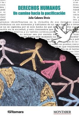 Derechos humanos: Un camino hacia la pacificación book