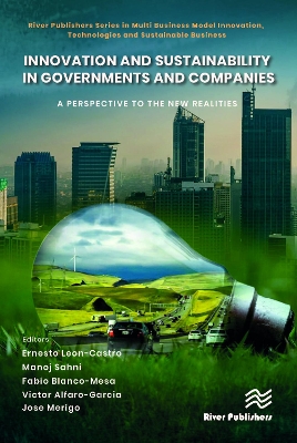 Innovation and Sustainability in Governments and Companies: A Perspective to the New Realities book