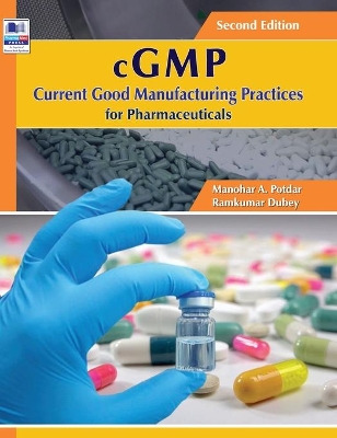 cGMP Current Good Manufacturing Practices for Pharmaceuticals book