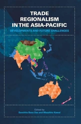 Trade Regionalism in the Asia-Pacific book