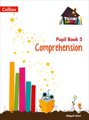 Comprehension Year 5 Pupil Book book