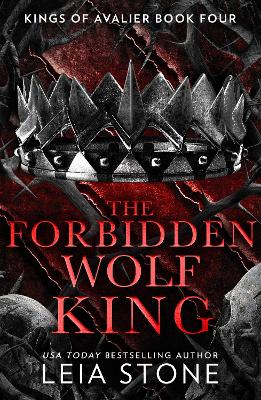 The Forbidden Wolf King (The Kings of Avalier, Book 4) book