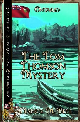 The Tom Thomson Mystery: Ontario book