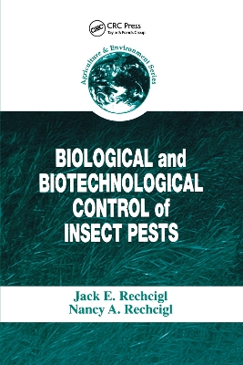 Biological and Biotechnological Control of Insect Pests book