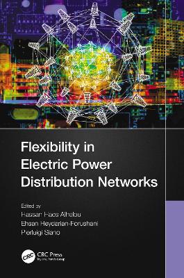 Flexibility in Electric Power Distribution Networks by Hassan Haes Alhelou