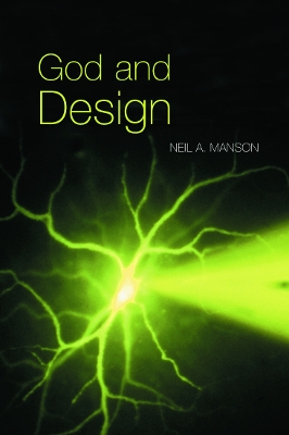 God and Design by Neil A Manson