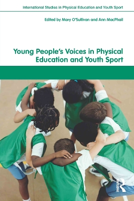 Young People's Voices in Physical Education and Youth Sport book