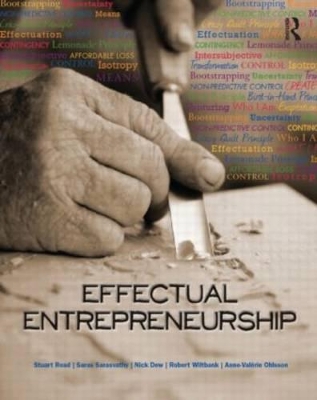 Effectual Entrepreneurship by Stuart Read