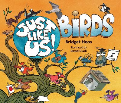 Just Like Us! Birds book