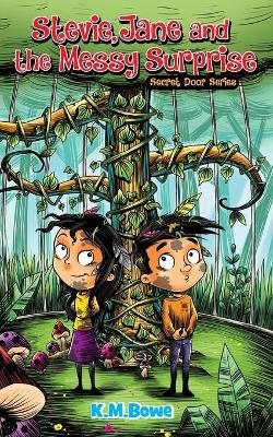 Stevie, Jane and the Messy Surprise: An Early Reader Adventure Book book