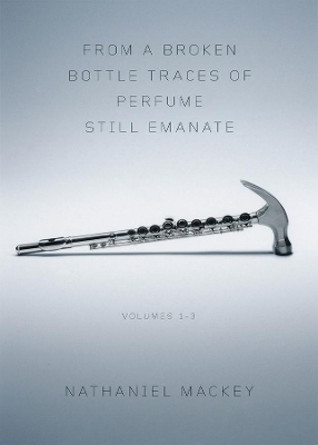 From a Broken Bottle Traces of Perfume Still Emanate book