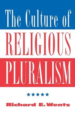 Culture Of Religious Pluralism book