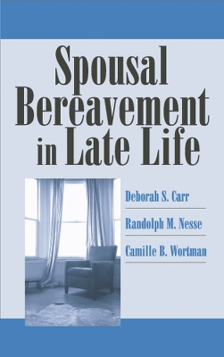 Spousal Bereavement in Late Life book