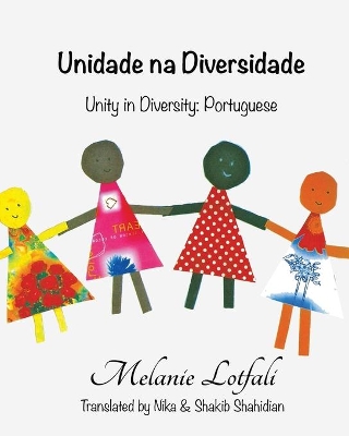 Unidade na Diversidade: Unity in Diversity - Portuguese book