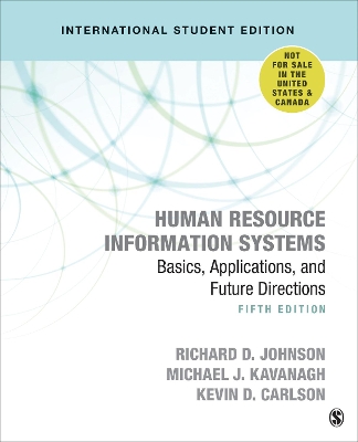 Human Resource Information Systems - International Student Edition: Basics, Applications, and Future Directions by Michael J. Kavanagh