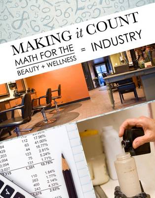 Making It Count: Math for the Beauty and Wellness Industry book