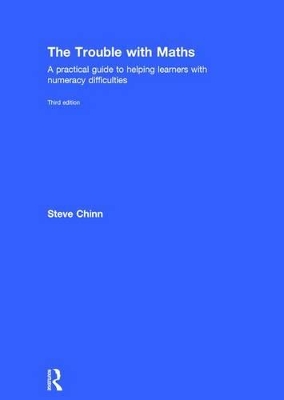 The Trouble with Maths by Steve Chinn
