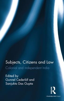 Subjects, Citizens and Law by Gunnel Cederlöf