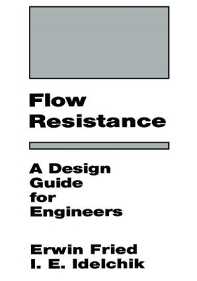 Flow Resistance: A Design Guide for Engineers book