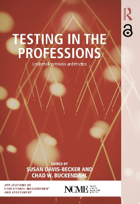 Testing in the Professions by Susan Davis-Becker