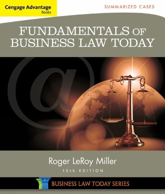 Cengage Advantage Books: Fundamentals of Business Law Today: Summarized Cases book