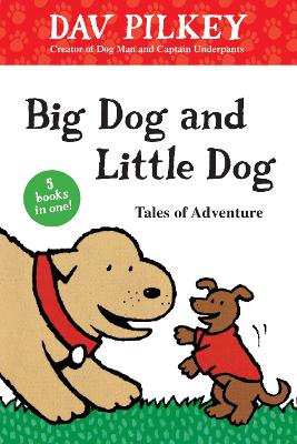 Big Dog and Little Dog Tales of Adventure (GLR Level 1) book