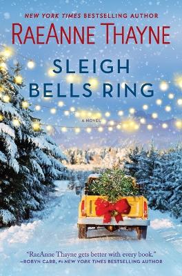 Sleigh Bells Ring: A Christmas Romance Novel book