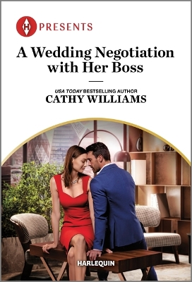 A Wedding Negotiation with Her Boss by Cathy Williams