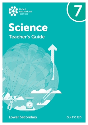 Oxford International Science: Teacher's Guide 7 book