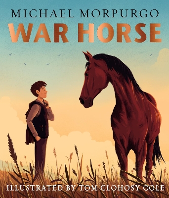 War Horse picture book: A beloved modern classic adapted for a new generation of readers book