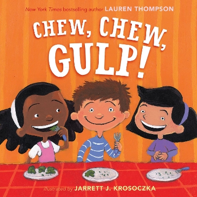 Chew, Chew, Gulp! book