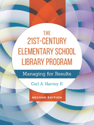21st-Century Elementary School Library Program book