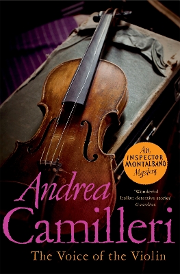 The Voice of the Violin by Andrea Camilleri