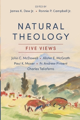 Natural Theology: Five Views book