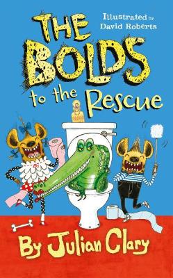 Bolds to the Rescue by Julian Clary