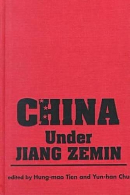 China Under Jiang Zemin by Hung-mao Tien