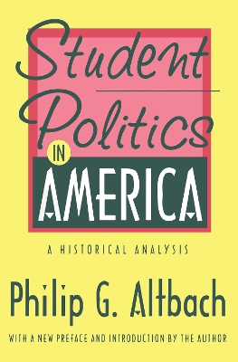 Student Politics in America by Philip G. Altbach