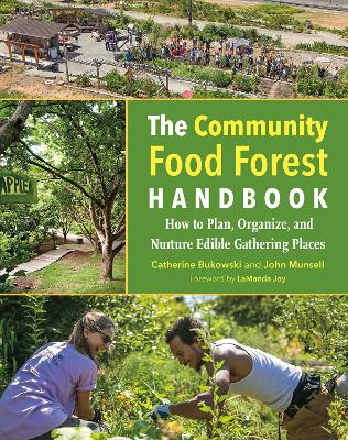 Community Food Forest Handbook book