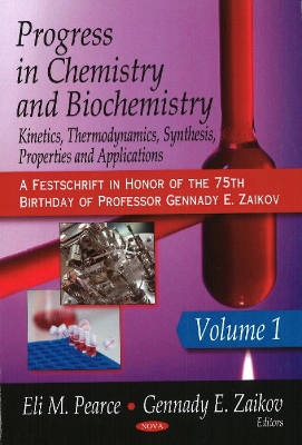 Progress in Chemistry & Biochemistry by Eli M Pearce