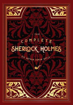 The Complete Sherlock Holmes: Volume 2 book