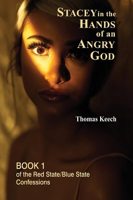 Stacey in the Hands of an Angry God book