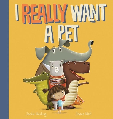 I Really Want a Pet book